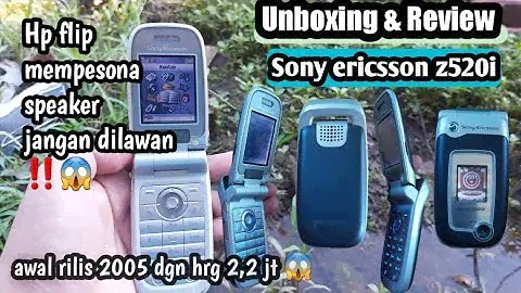 sony ericsson z520i unboxing review | hp flip mempesona😍